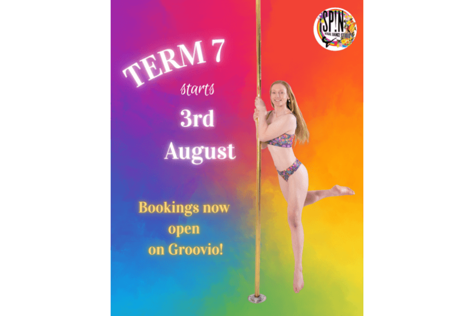 Colorful poster for a pole-dance studio announcing Term 7 starts August 3; a girl in a bikini pole-dances, with bookings open on Groovio.